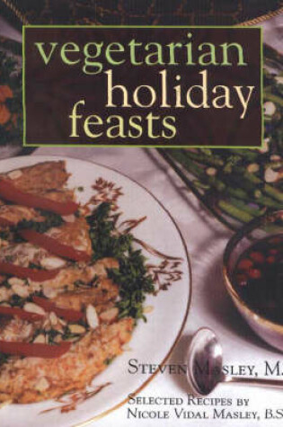 Cover of Vegetarian Holiday Feasts