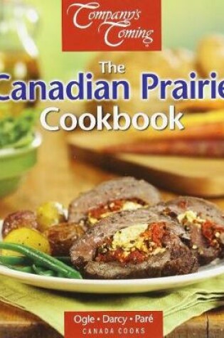 Cover of Canadian Prairie Cookbook, The