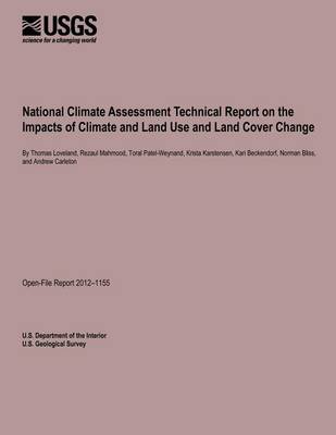 Book cover for National Climate Assessment Technical Report on the Impacts of Climate and Land Use and Land Cover Change