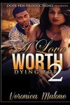 Book cover for A Love Worth Dying For 2