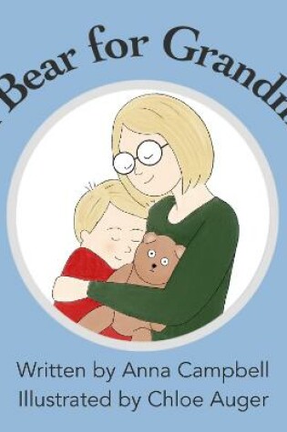 Cover of A Bear For Grandma