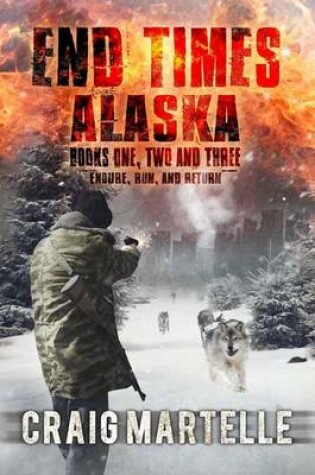Cover of End Times Alaska
