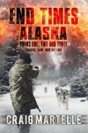 Book cover for End Times Alaska