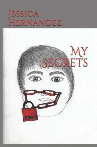 Cover of My Secrets