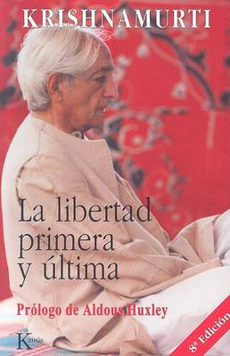 Book cover for La Libertad Primera Y Ultima