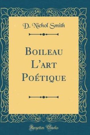 Cover of Boileau l'Art Poetique (Classic Reprint)