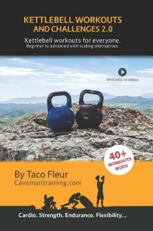 Cover of Kettlebell Workouts and Challenges 2.0