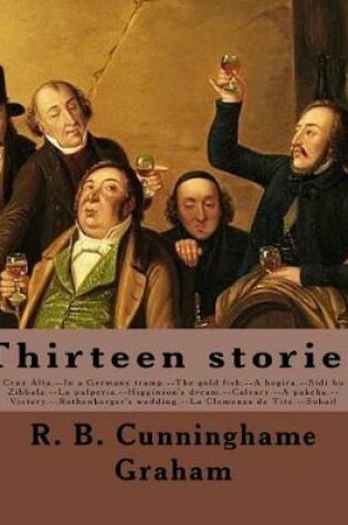 Cover of Thirteen stories. By