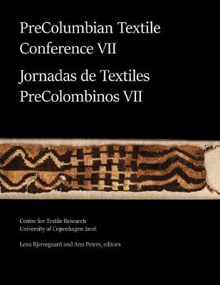 Book cover for PreColumbian Textile Conference VII / Jornadas de Textiles PreColombinos VII