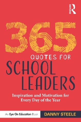 Cover of 365 Quotes for School Leaders