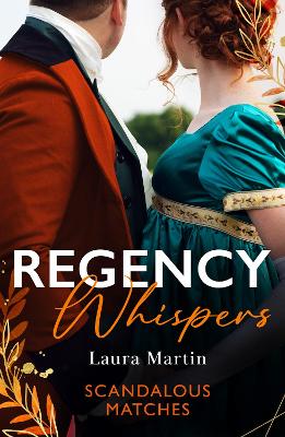 Book cover for Regency Whispers: Scandalous Matches