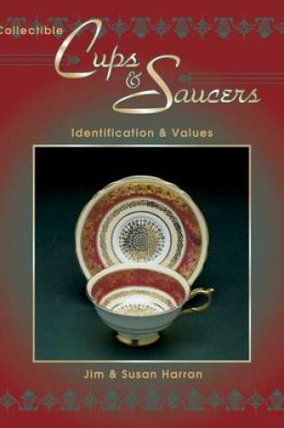 Cover of Collectible Cups and Saucers