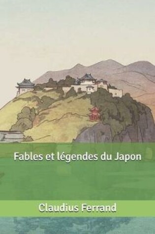 Cover of Fables et légendes du Japon