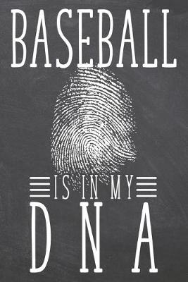 Book cover for Baseball is in my DNA