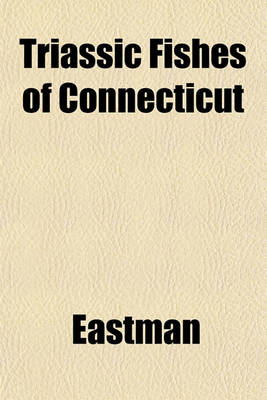 Book cover for Triassic Fishes of Connecticut