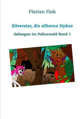 Book cover for Silverstar, die silberne Hyäne