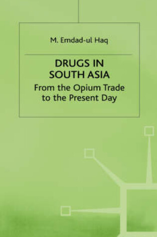 Cover of Drugs in South Asia