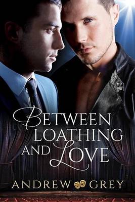 Book cover for Between Loathing and Love