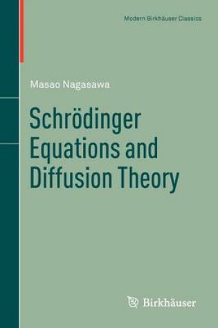 Cover of Schroedinger Equations and Diffusion Theory