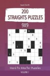 Book cover for Straights Puzzles - 200 Hard to Master Puzzles 9x9 vol.7