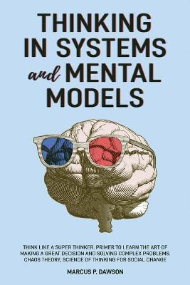 Cover of Thinking in Systems and Mental Models