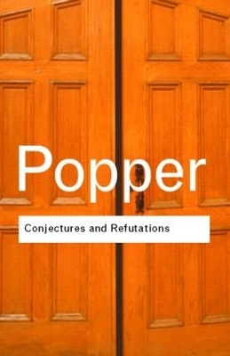 Book cover for Conjectures and Refutations