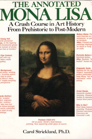 Cover of The Annotated Mona Lisa: a Crash Course in Art History from Prehistoric to Post-Modern Times