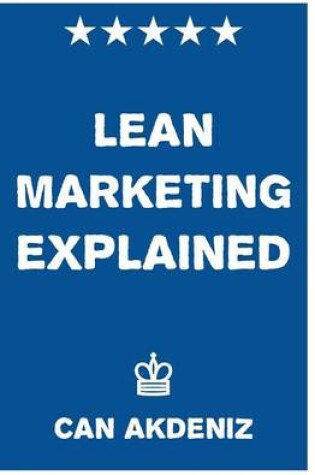Cover of Lean Marketing Explained