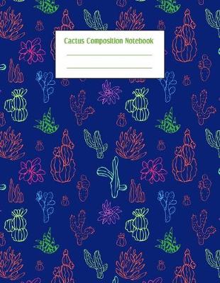 Book cover for Cactus Composition Notebook