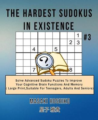 Book cover for The Hardest Sudokus In Existence #3