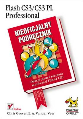 Cover of Flash Cs3/Cs3 PL Professional. Nieoficjalny Podr?cznik