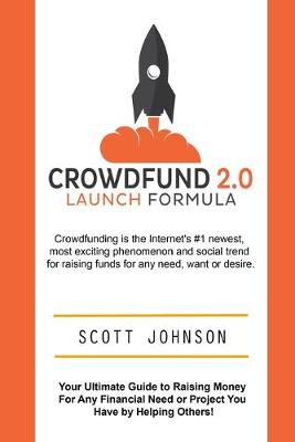 Book cover for Crowdfund 2.0 Launch Formula