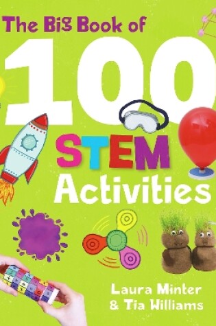 Cover of The Big Book of 100 STEM Activities