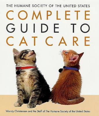 Book cover for The Humane Society of the United States Complete Guide to Cat Care