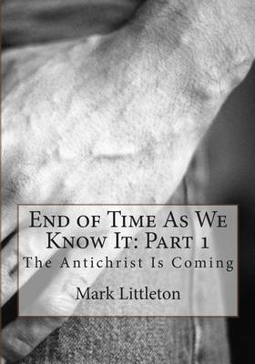 Book cover for End of Time as We Know It