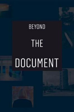 Cover of Beyond the Document