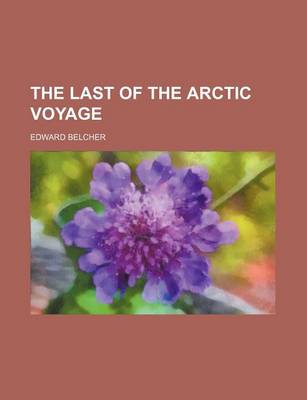 Book cover for The Last of the Arctic Voyage