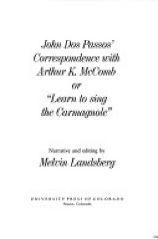 Cover of John Dos Passos' Correspondence with Arthur K.McComb