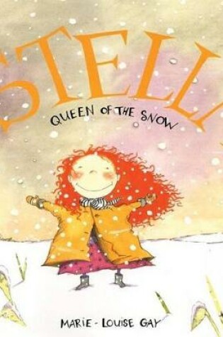 Cover of Stella, Queen of the Snow