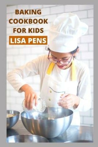 Cover of Baking Cookbook for Kids