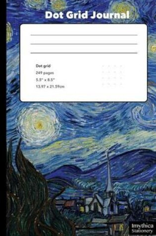 Cover of Vincent Van Gogh Starry Night Dot Grid Journal