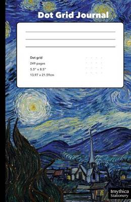 Book cover for Vincent Van Gogh Starry Night Dot Grid Journal