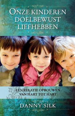 Book cover for Loving Our Kids on Purpose (Dutch)