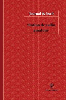 Cover of Station de radio amateur Journal de bord