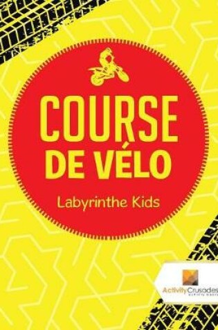 Cover of Course De Vélo