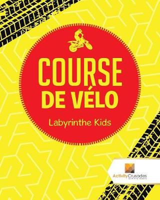 Book cover for Course De Vélo