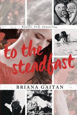 Book cover for To the Steadfast