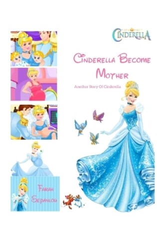 Cover of Cinderella Become Mother