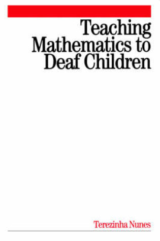 Cover of Teaching Mathematics to Deaf Children