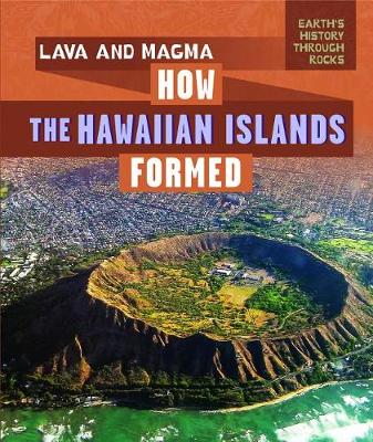 Book cover for Lava and Magma: How the Hawaiian Islands Formed
